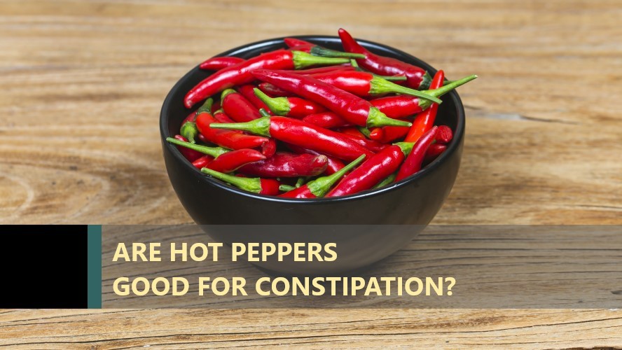 Are Hot Peppers Good for Constipation? Anketör