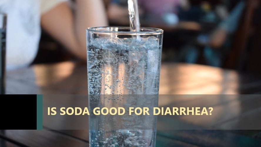 Is Soda Good For Diarrhea Anket r